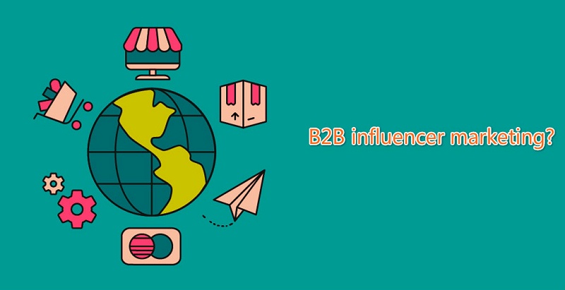 B2B海外網(wǎng)紅營(yíng)銷(xiāo)3